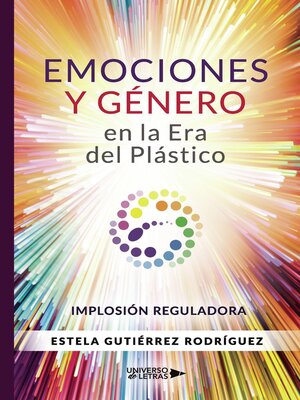 cover image of Emociones y Género en la Era del Plástico